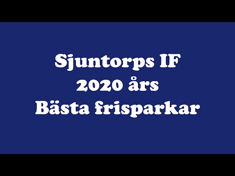 Sjuntorps IF, 2020 års bästa frisparkar