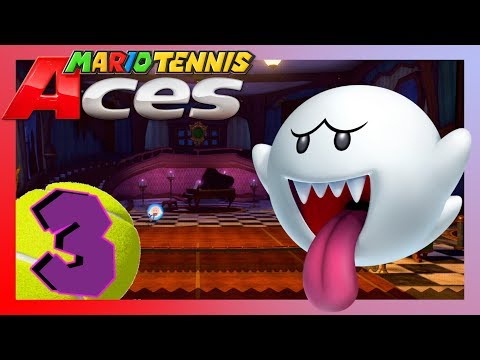 MARIO TENNIS ACES STORYMODE Part 3: Grusel Villa voller Geister