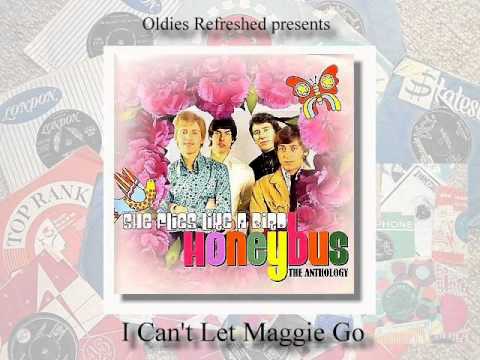 I Can't Let Maggie Go - Honeybus - Oldies Refreshed