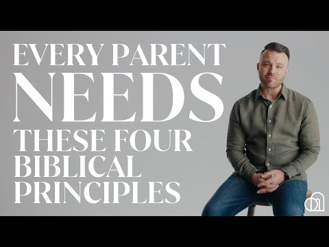 4 Marks of Biblical Parenting | How to Raise Children for God's Glory | Kevin Hay