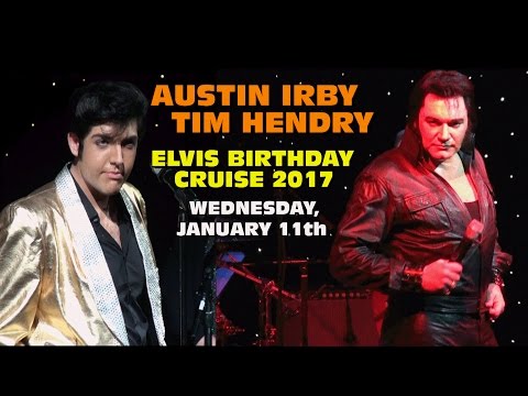 Austin Irby and Tim Hendry Elvis Birthday Cruise  Wed., Jan. 11