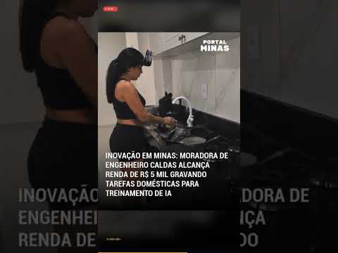 Engenheiro Caldas: Moradora ganha R$ 5 mil com tarefas domésticas para IA.