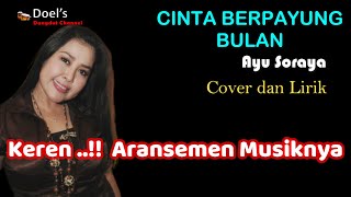 Download lagu Ayu Soraya - CINTA BERPAYUNG BULAN - [ Cover   Lirik ] mp3