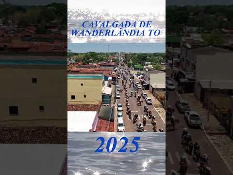Cavalgada de Wanderlândia Tocantins 2025