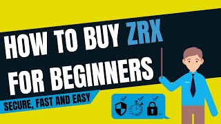 How To Buy 0x (ZRX) - Guide For Beginners
