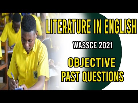 Literature in English | WASSCE 2021| Past Questions|@learningwithjaygeo | #wassce