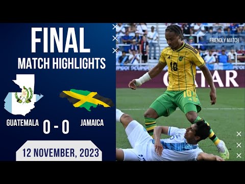 Guatemala 0-0 Jamaica 