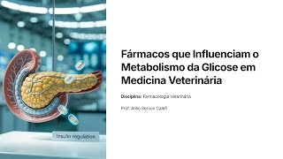 Drugs that influence glucose metabolism in veterinary medicine #profiling #pharmacology