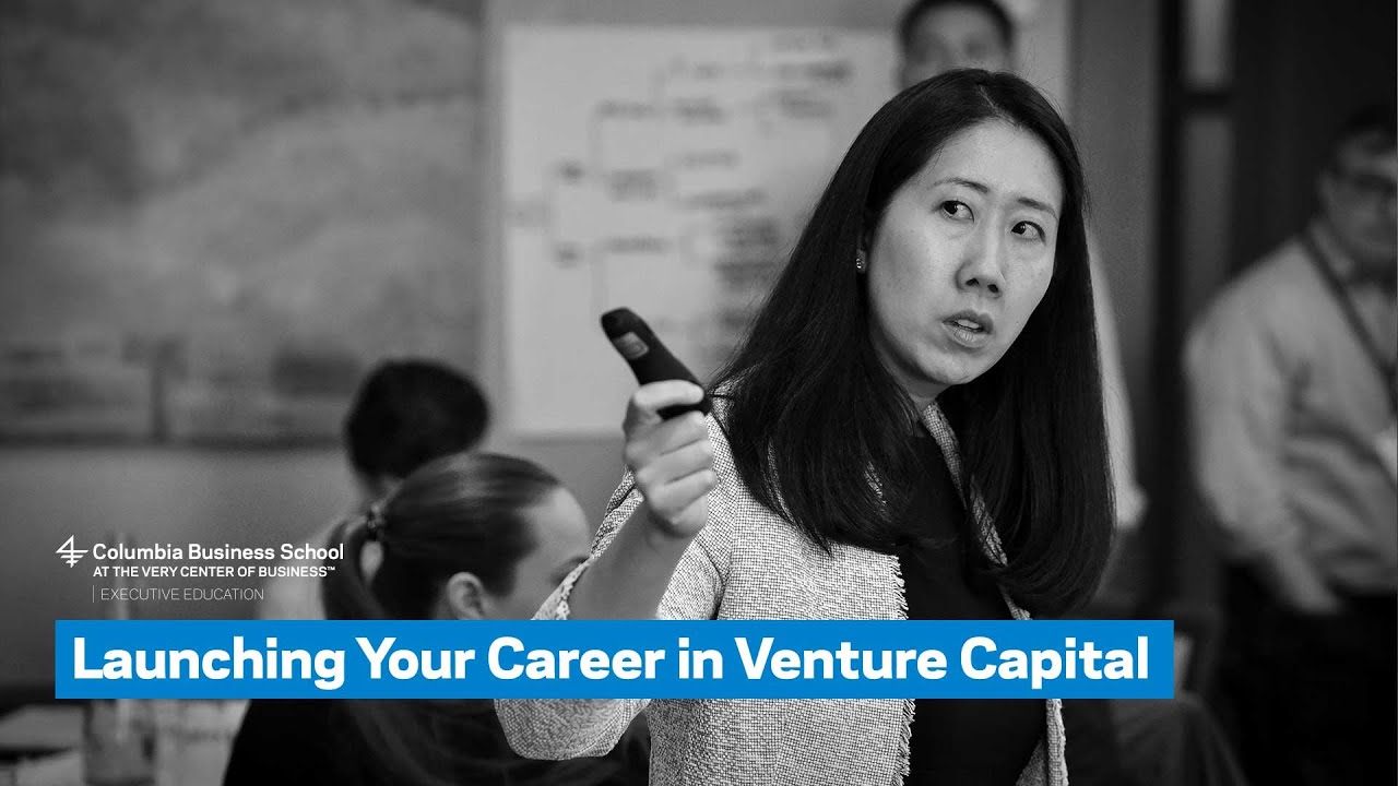 Launching Your Career in Venture Capital