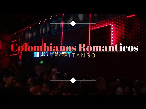 COLOMBIANOS ROMANTICOS tropitango #2023