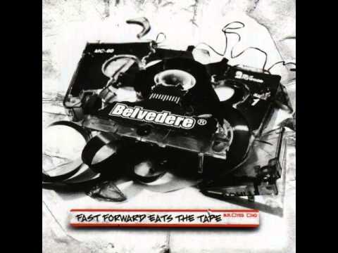 Belvedere - Fast Forward Eats The Tape (Full Album)