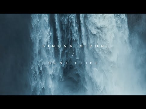 Simona Miron - Sunt clipe // cu versuri