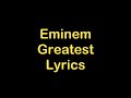 Eminem - Greatest [Lyrics]