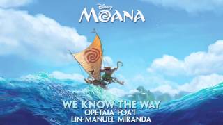 [Vietsub] We Know The Way - Lin Manuel Miranda, Opetaia Foa&#39;i  (Disney &quot;Moana&quot; OST)