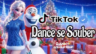 Dance se souber Tik Tok (2025) 💜