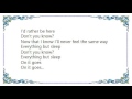 Denison Witmer - Everything But Sleep Lyrics