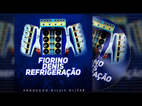 CD FIORINO DO DENIS - DJ Luis Oliver
