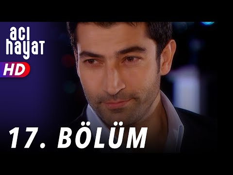 Acı Hayat 17.Bölüm Full HD