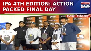 IPA Nationals 4th Edition: Grit, Glory And Sacrifice, Action Packed Final Day| Pickleball Tournament