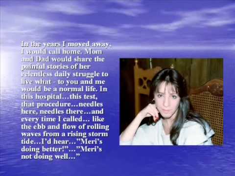 Eulogy and Happy Birthday Remembrance for my Sister Meri