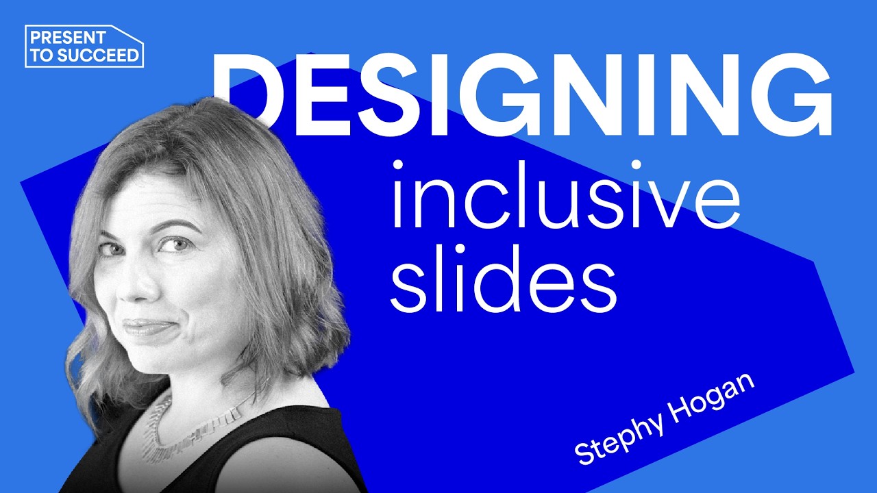 Accessibility in Presentations | Present to Succeed 2022 Session by Stephy Hogan