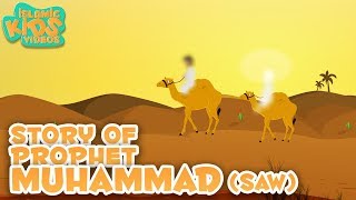 Prophet Stories In English  Prophet Muhammad (SAW)