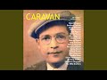 Caravan - Quincy Jones - Topic Caravan