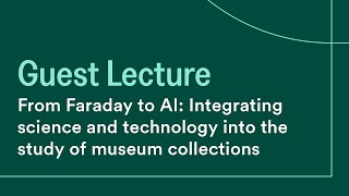 Cantor Technology Lecture Series | From Faraday to AI