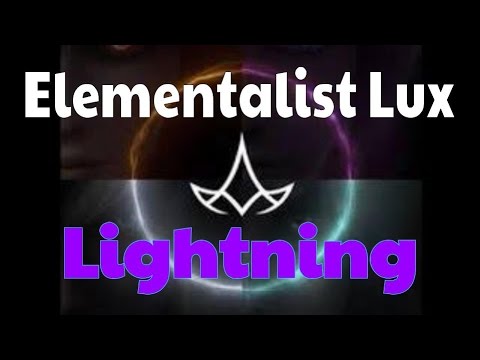 [Elementalist Lux] Lightning Preview