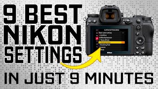 Download lagu 9 BEST NIKON Z SERIES (Z5,Z6,Z7,Z9) SETTINGS I CAN'T LIVE WITHOUT mp3