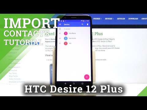 How to Copy Contacts in HTC Desire 12 Plus – Import & Export Contacts