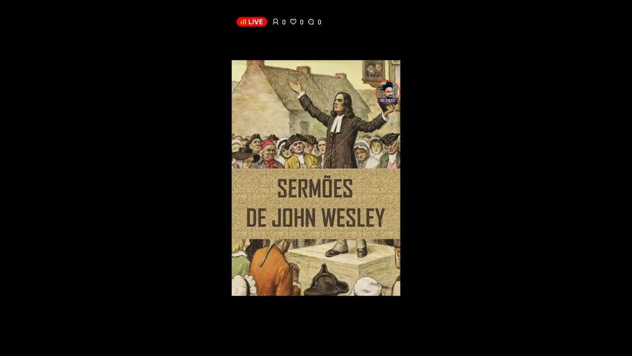 SERMÃO 40: A PERFEIÇÃO CRISTÃ  - JOHN WESLEY
