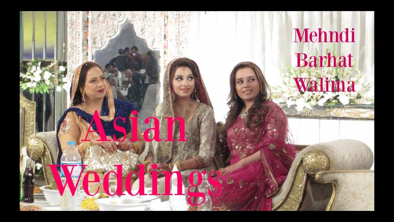 Pakistani Wedding Rasams and Rituals