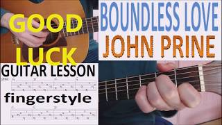 BOUNDLESS LOVE - JOHN PRINE fingerstyle GUITAR LESSON