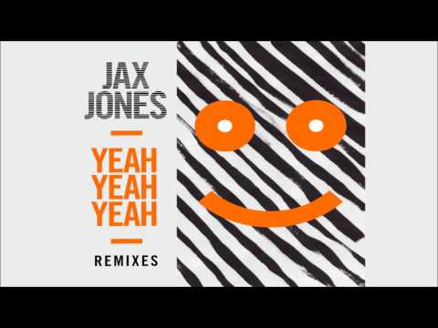 Jax Jones - Yeah Yeah Yeah (Roosevelt Remix)