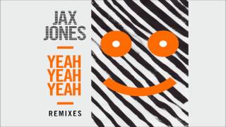 Jax Jones - Yeah Yeah Yeah (Roosevelt Remix)