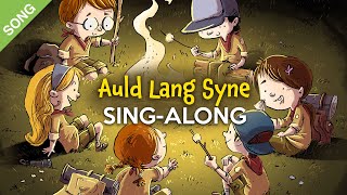 Auld Lang Syne | Nursery Rhymes | Children Songs  [Sing-Along with Lyrics]