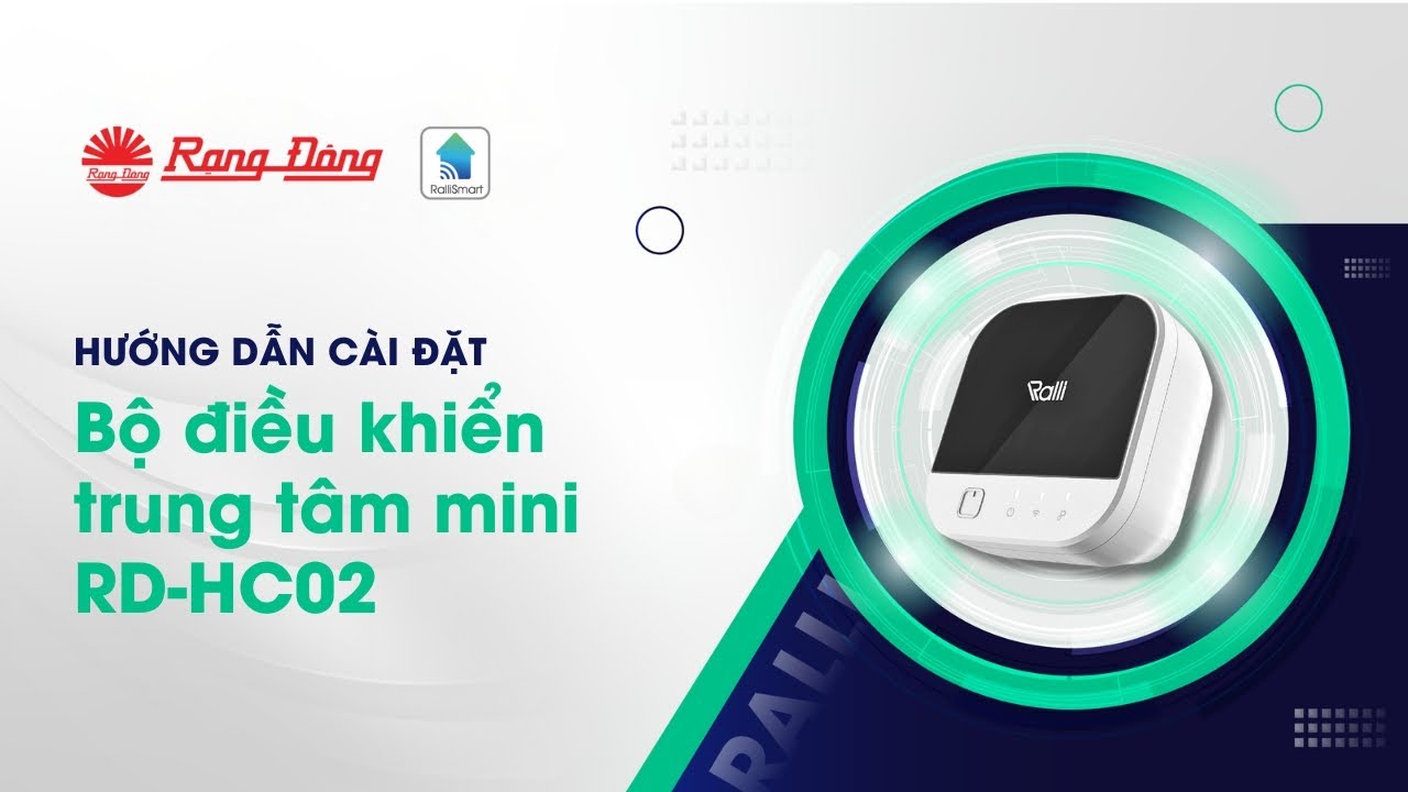 Hướng dẫn cài đặt Bộ điều khiển trung tâm mini RD HC02