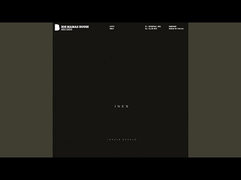 Inex (Original Mix)