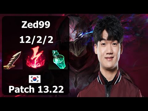 Zed99 Zed vs Fizz| Patch 13.22 KR Challenger