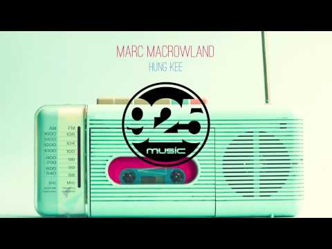 Marc MacRowland - Hung Kee