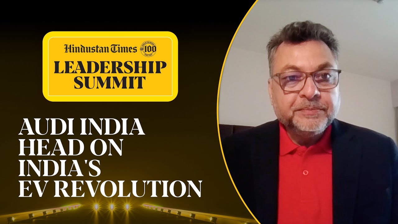 Audi India Head Balbir Dhillon On Electric Car Revolution, Made-In-India EVs, Govt Push | HTLS 2024