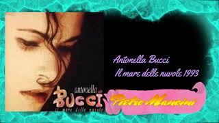 Antonella Bucci - Il mare delle nuvole 1993