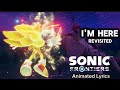 I'M HERE REVISITED SONIC FRONTIERS | Kellin Quinn | Animated Lyrics