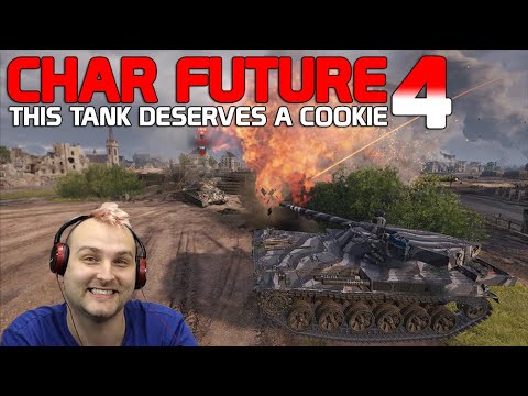 This tank deserves a Cookie: Char Futur 4 | World of Tanks