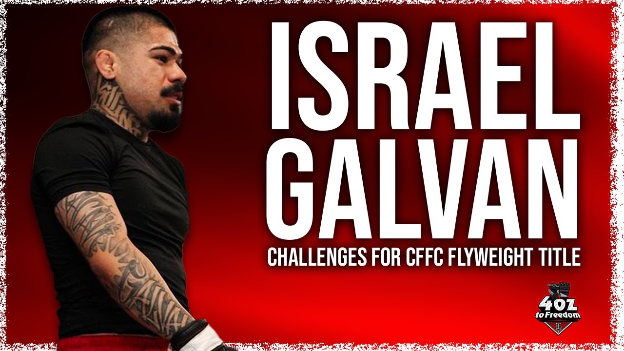 Israel Galvan talks upcoming CFFC Flyweight Title fight, fighting the best opponents, and more!