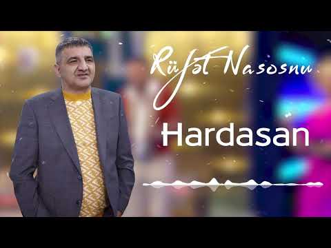 Rufet Nasosnu - Hardasan (Yeni 2024)