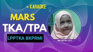 Download lagu MARS TKA TPA mp3