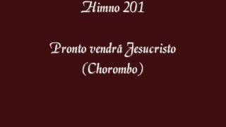 Video thumbnail of "Pronto vendrá Jesucristo himno 201.wmv"