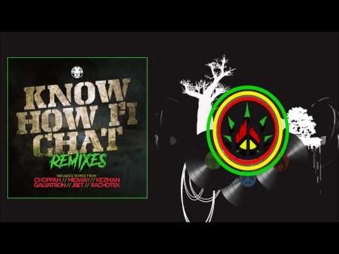 Soulculture & DJ Choppah - Know How Fi Chat (Jsett Remix)